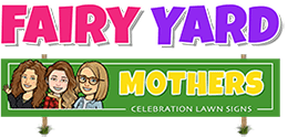 Fairy Yard Mothers