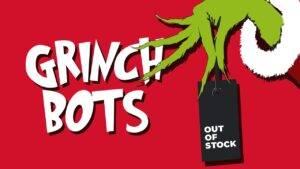 Grinch Bots